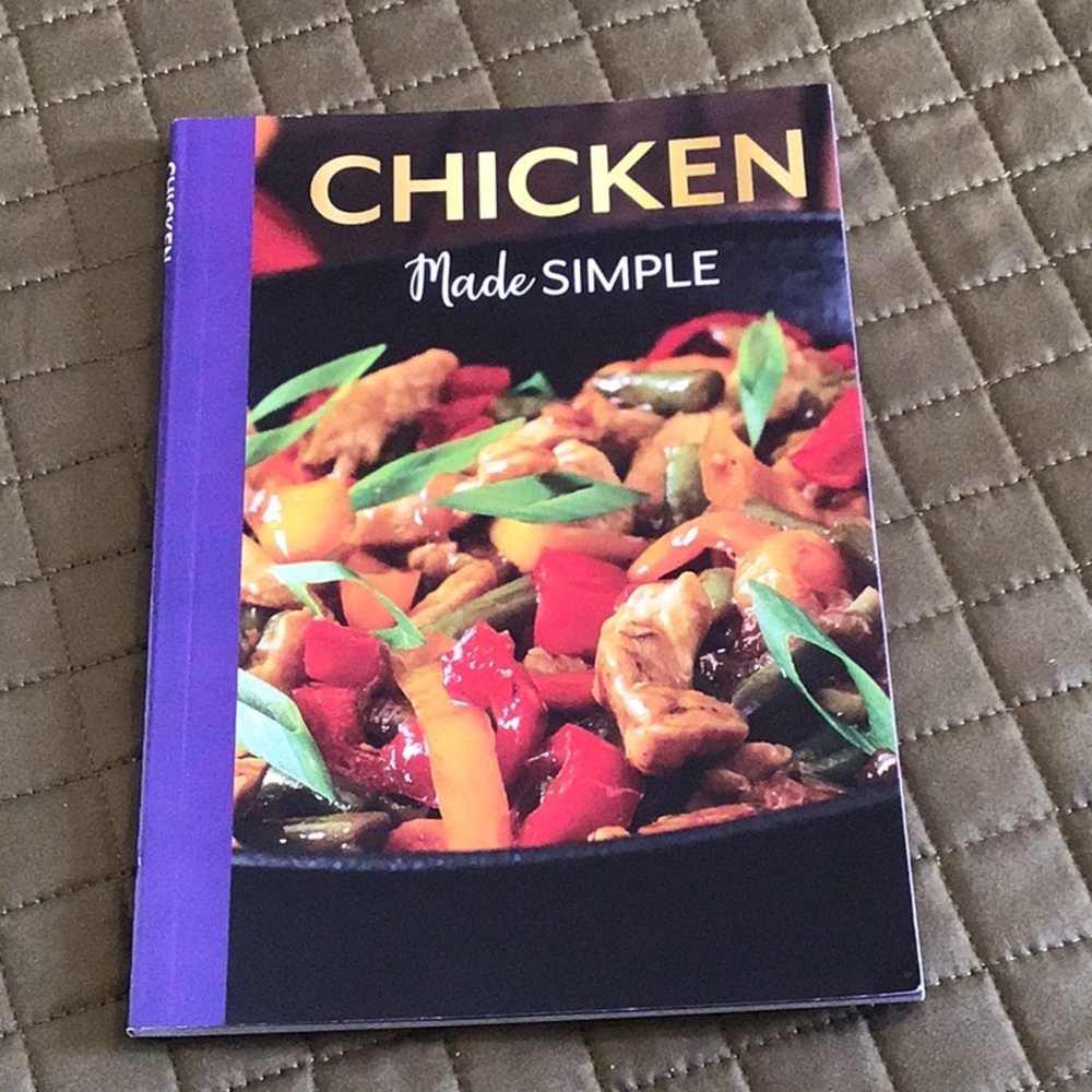 Chicken Made Simple Cookbook